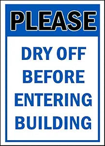 Vinyl Stickers - Bundle - Safety and Warning & Warehouse Signs Stickers - Please Dry Off Before Entering Sign - 3 Pack (3.5" x 5")