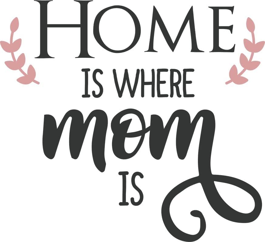 Home is Where Mom is |Great Gift Idea|Decal Sticker|2 Pack|5 Inch Stickers|FBMS10677