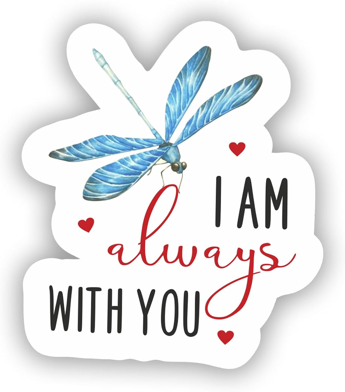 Edward stickers for Everyone Sticker Dragonfly I Am Always with You 3'' Decal for Car Truck Bumper Laptop Vinyl Window Wall US