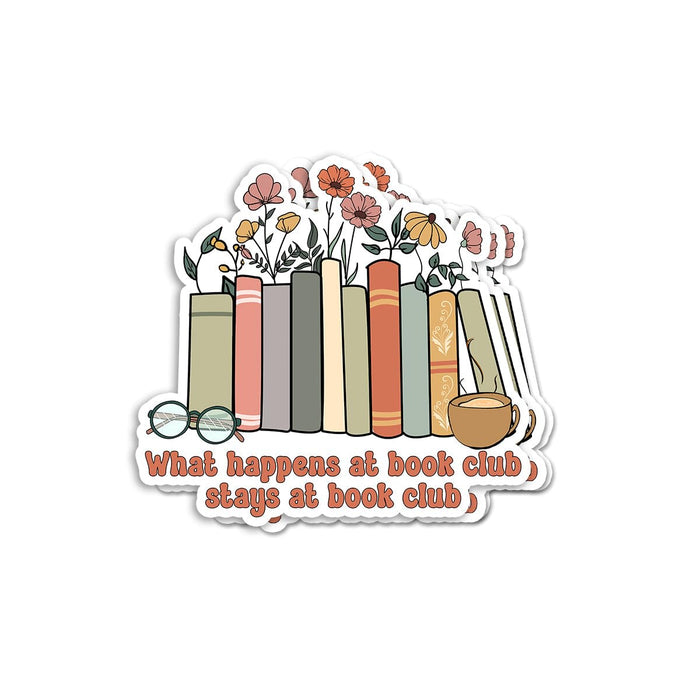 (3pcs) What Happens at Book Club Stays at Book Club Sticker - Funny Stickers - Motivation Decals - Motivational Stickers - Durable & Waterproof - Perfect for Laptops Water Bottles - Ideal for Gifting