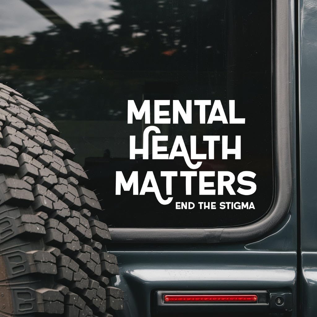 Mental Health Matters Car Decal - End The Stigma Awareness Quote Graphic - Mental Wellness Advocacy Vinyl Sticker - Support Message Design for Car Window Laptop