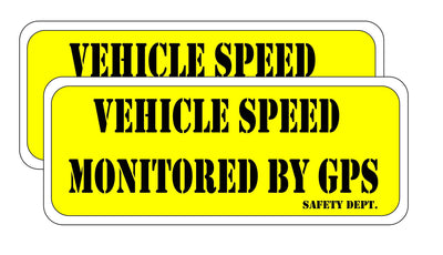 (2) Vehicle Speed Monitored by GPS Sticker Decal 3.5x8" p186 (2) Stickers