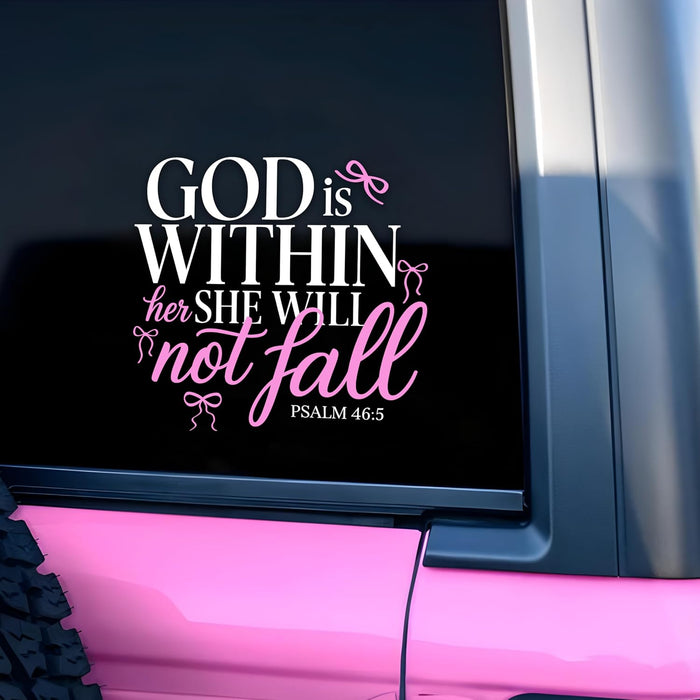 God is Within Her She Will Not Fall Car Decal Pink Bows Cute, Christian Decal, Affirmations Bible Says, Vinyl Waterproof 8 Inches Bumper Decal Gifts for Women Girl Mom