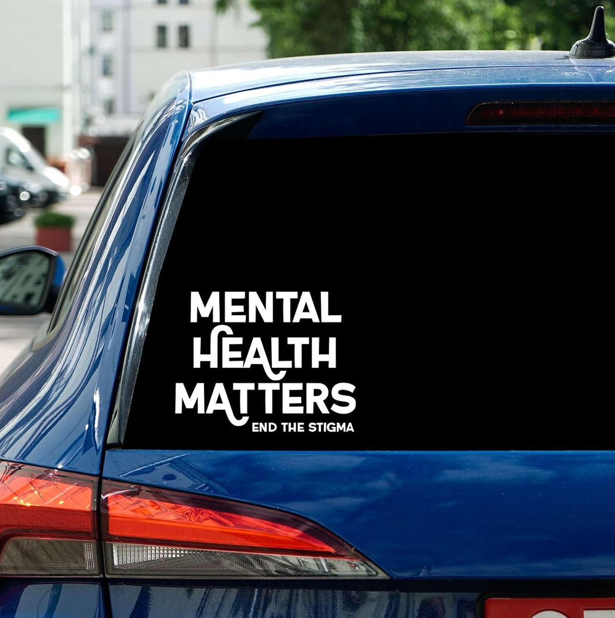 Mental Health Matters Car Decal - End The Stigma Awareness Quote Graphic - Mental Wellness Advocacy Vinyl Sticker - Support Message Design for Car Window Laptop