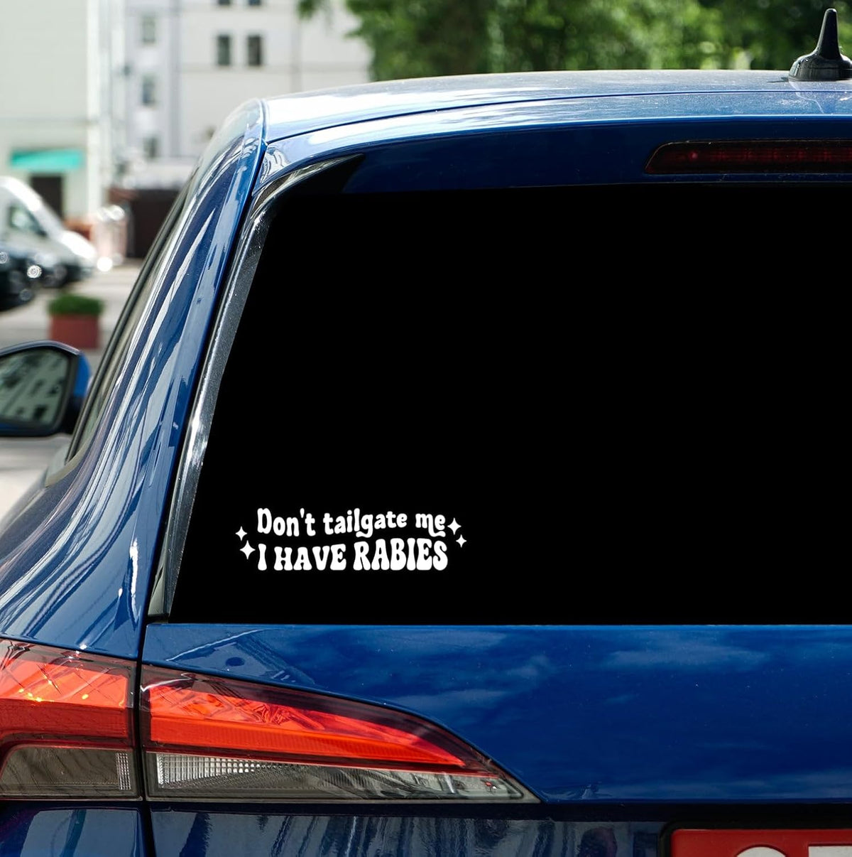 Do Not Tailgate Me I Have Rabies Car Window Decal - Funny Driving Warning Quote Vinyl Sticker - Road Humor Graphic for Auto Glass - Waterproof Outdoor Durable White Design