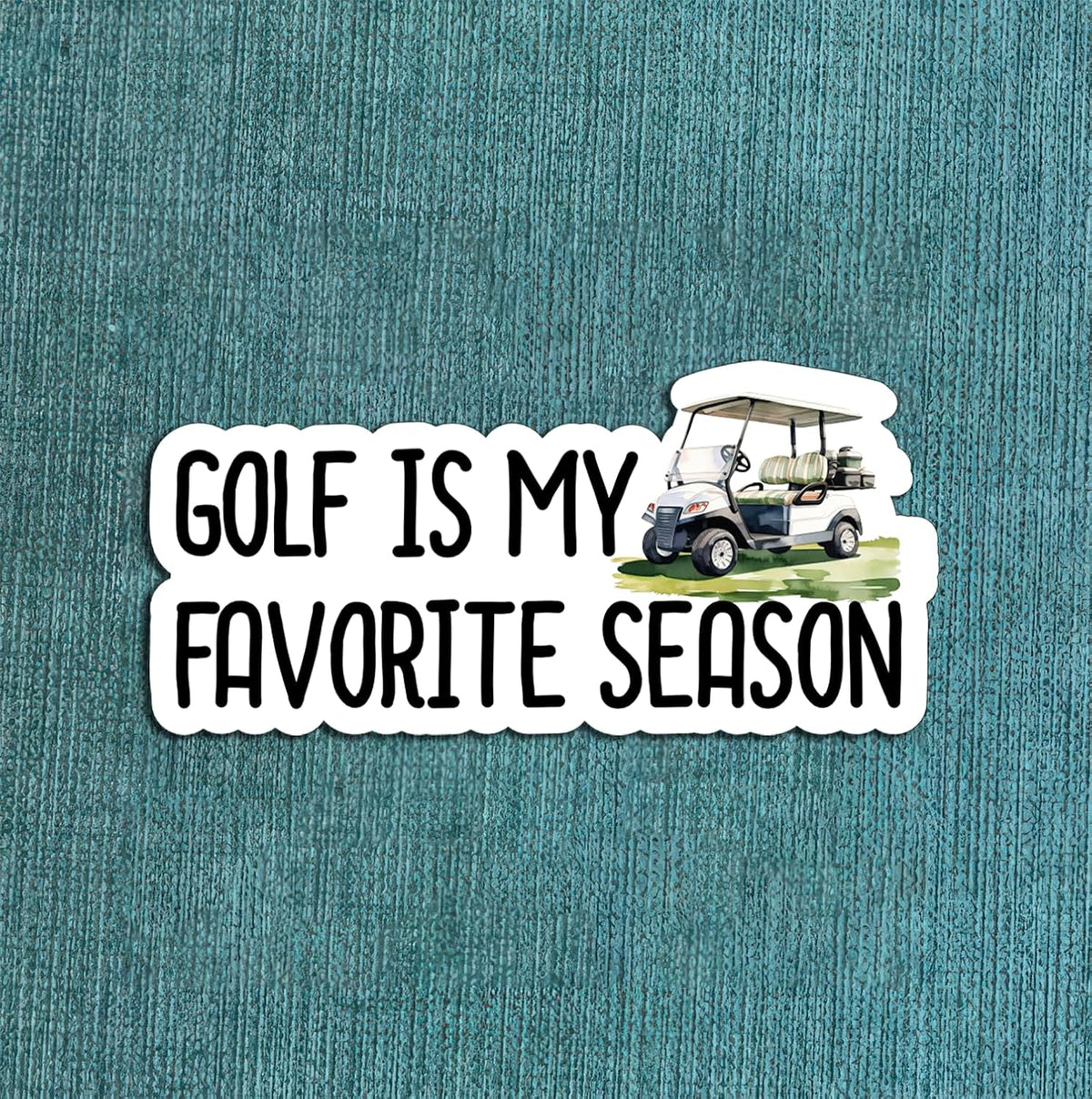 3Pcs Golf is My Favorite Season Sticker - Golf Lover - Sport - Funny - Sticker for Water Bottle - Mug - Laptop - Notebook - Luggage